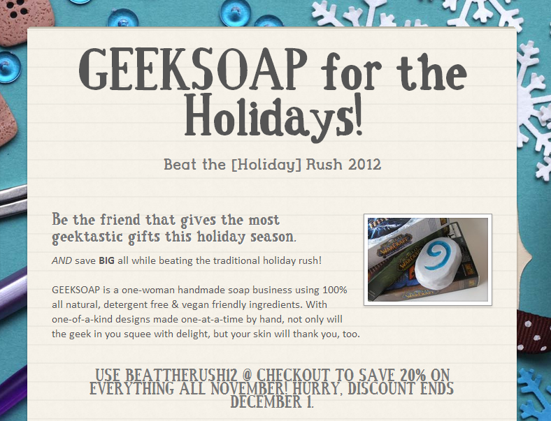 GEEKSOAP Beat the Holiday Rush Flyer